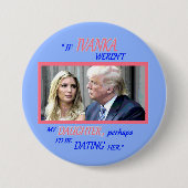 Trump's dochter Ivanka Ronde Button 7,6 Cm (Voorkant)