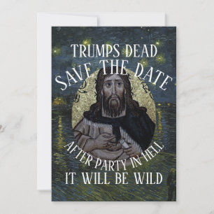 TRUMPS DOOD HG FV LF FEESTPARTIJ LEVEN TEE SAVE THE DATE