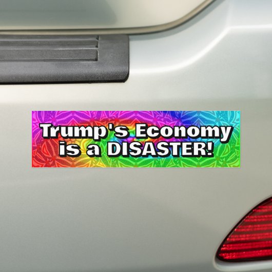 Trump's Economy is a DISASTER Bumpersticker (Op auto)