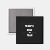 Trump's huis opnieuw 2025 magneet (Voorkant / Achterkant)