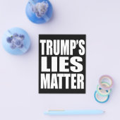 "TRUMP'S LIES MATTER" FLYERS (Enkel)