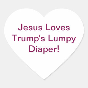Trump's Luier Jezus Hankamer Artjunkhaus  H Hart Sticker