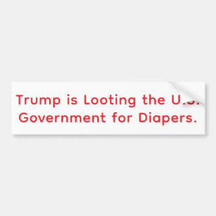 Trump's Luiers Plunderen Hankamer Artjunkhaus Stri Bumpersticker