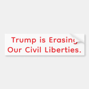 Trump's Oorlog Tegen Burgerrechten Hankamer Artjun Bumpersticker