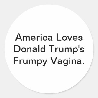 Trump's Slordige Vagina Hankamer Artjunkhaus Strip Ronde Sticker