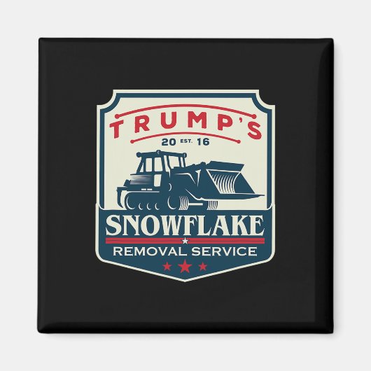 Trump's Snowflake Removal Service Grappig Donald T Magneet (Voorkant)