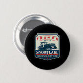 Trump's Snowflake Removal Service Grappig Donald T Ronde Button 5,7 Cm (Voorkant /achterkant)