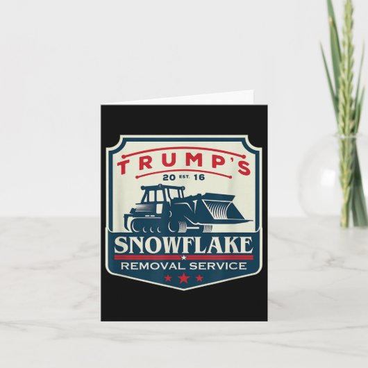 Trumps Snowflake Removal Service Grappig Donald Tr Kaart (Voorkant)