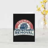 Trumps Snowflake Removal Service Grappig Trump 202 Kaart (Gele Bloem)