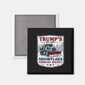 Trumps Snowflake Removal Service Grappig Trump 202 Magneet (Voorkant / Achterkant)