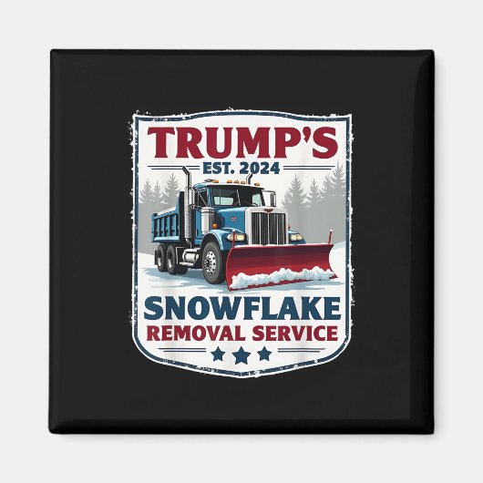 Trumps Snowflake Removal Service Grappig Trump 202 Magneet (Voorkant)