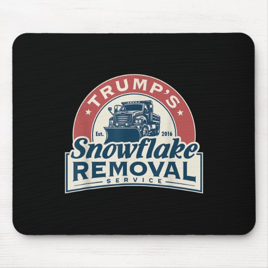 Trumps Snowflake Removal Service Grappig Trump 202 Muismat (Voorkant)