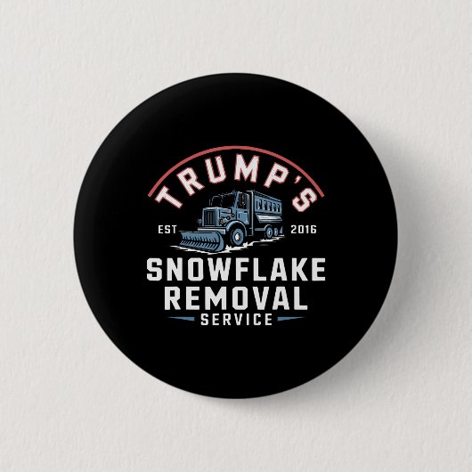 Trumps Snowflake Removal Service Grappig Trump 202 Ronde Button 5,7 Cm (Voorkant)