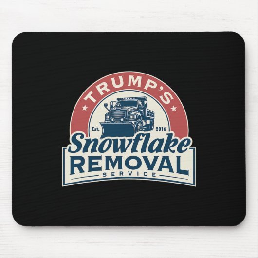 Trump's Snowflake Removal Service Grappig Trump 20 Muismat (Voorkant)