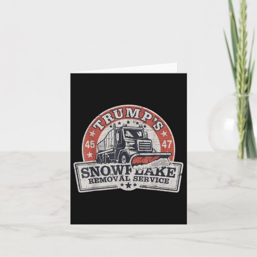 Trumps Snowflake Removal Service Grappig Trump Kaart (Voorkant)