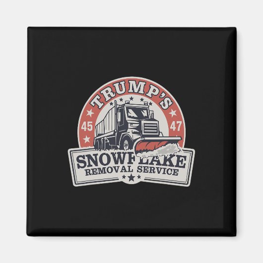 Trump's Snowflake Removal Service Grappig Trump Magneet (Voorkant)