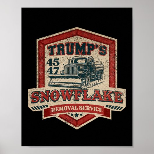 Trump's Snowflake Rmoval Service Funny Trump Chris Poster (Voorkant)