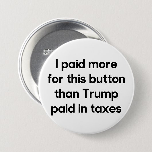 Trump's Taxes Ronde Button 7,6 Cm (Voorkant /achterkant)