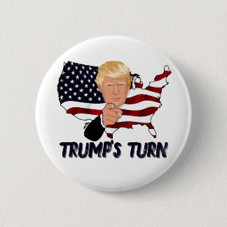 Trump's turn badge ronde button 5,7 cm