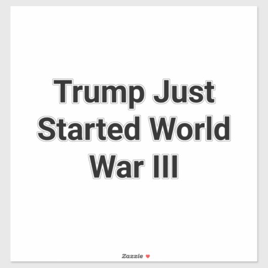 Trump's World War 3 Peace Hankamer Artjunkhaus Art Sticker (Vel)