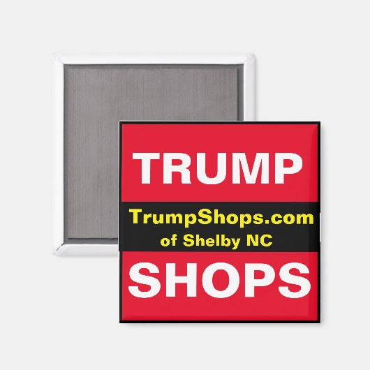 TrumpShops.com van Shelby NC magneet (Voorkant / Achterkant)