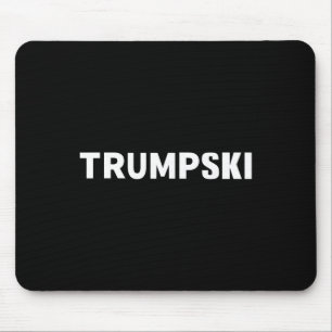 Trumpski Grappig Pools Trump Shirt Muismat