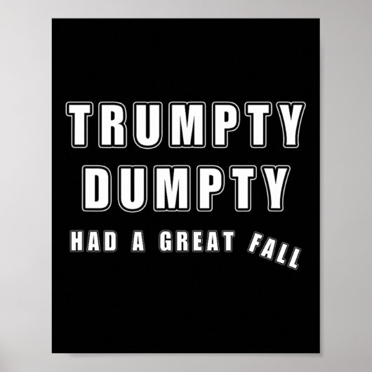 Trumpty Dumpty had een geweldige Herfst Funny Humo Poster (Voorkant)