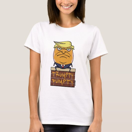 Trumpty Dumpty - Trump Cartoon T-shirt (Voorkant)