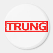 Trung Stamp Magneet (Voorkant)