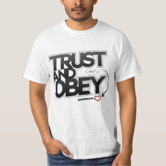 Trust and Obey - Proverbs 3:5-6 Christelijk Shirt