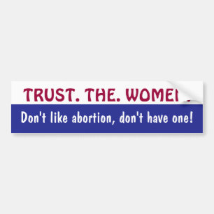 TRUST. DE. DAMES. bumpersticker