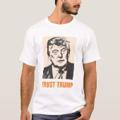 Trust Donald Trump for President 2016 T-shirt (Voorkant)