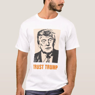 Trust Donald Trump for President 2016 T-shirt