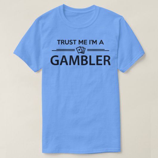 Trust Gambler T-shirt (Design voorkant)