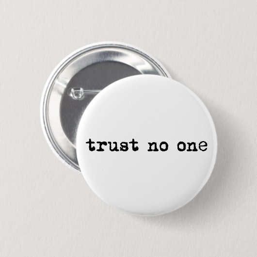 TRUST GEEN RONDE BUTTON 5,7 CM (Voorkant /achterkant)