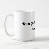 Trust God Mug Koffiemok (Links)