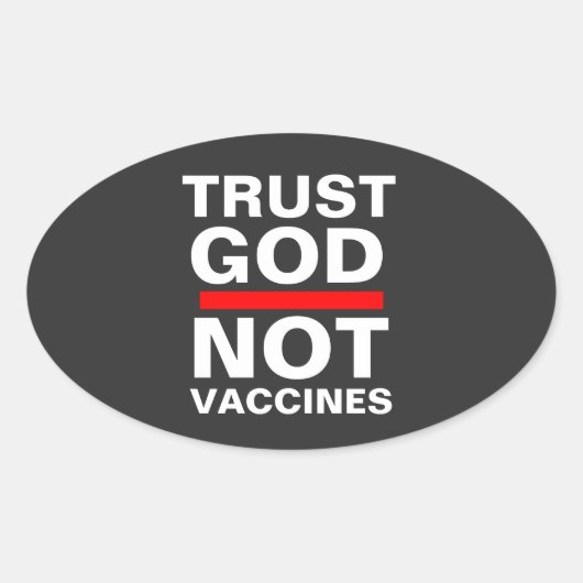 TRUST GOD NOT VACCINES Sticker (Voorkant)