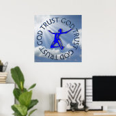 TRUST GOD POSTER (Thuiskantoor)