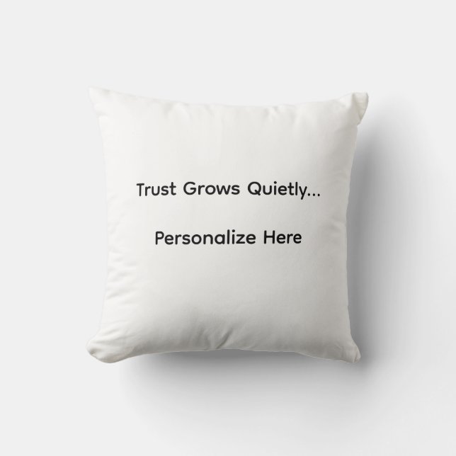 Trust Grows Pillow Kussen (Voorkant)