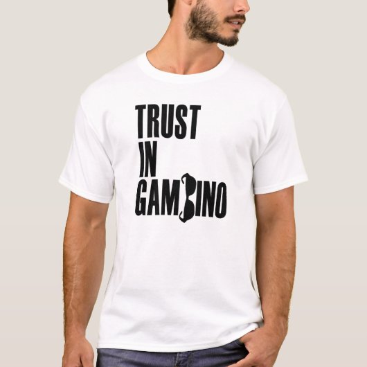 Trust in Gambino T-shirt (Voorkant)