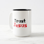 Trust Jesus Christian Quote Tweekleurige Koffiemok (Voorkant links)
