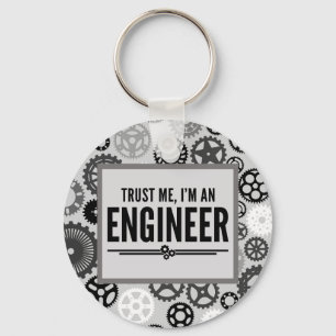 Trust Me Engineer Funny Quote Sleutelhanger
