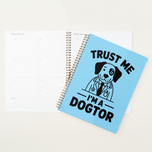Trust Me I’m a Dogtor Planner (Display)