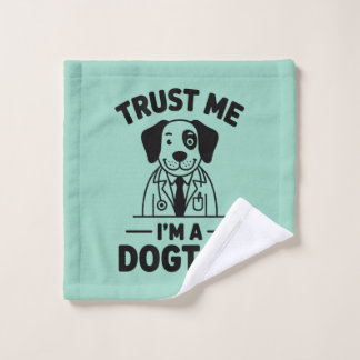 Trust Me I’m a Dogtor Washandje