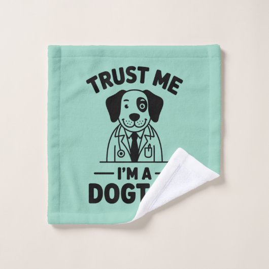 Trust Me I’m a Dogtor Washandje (Wasdoekje)