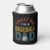 TRUST ME I'M A BASEBALL DAD BLIKJESKOELER (Blikje Achterkant)
