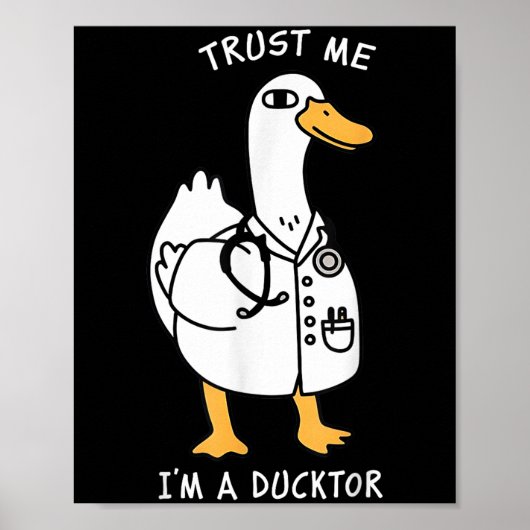 Trust Me I'm A Ductor Whimsical Duck Doctor Animal Poster (Voorkant)