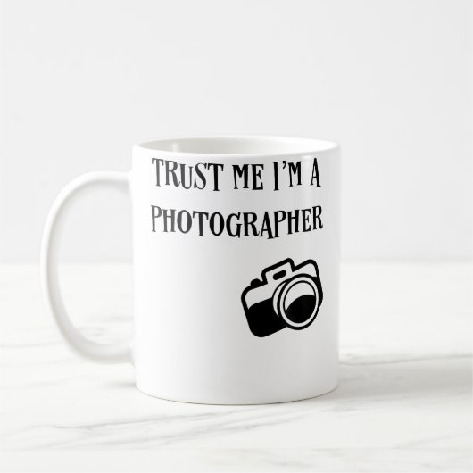 Trust Me I'M A Photographer Funny Photography T Sh Koffiemok (Links)