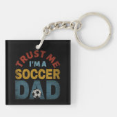 TRUST ME I'M A SOCCER DAD SLEUTELHANGER (Achterkant)