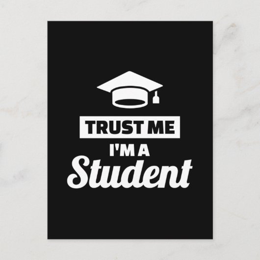 Trust me I'm a Student Briefkaart (Voorkant)